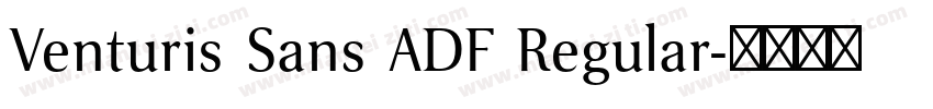 Venturis Sans ADF Regular字体转换